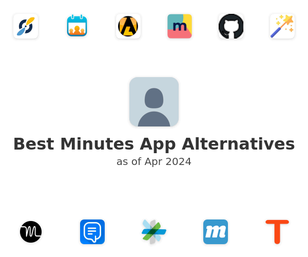 Best Minutes App Alternatives