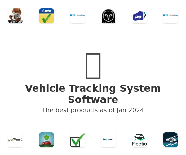The best Vehicle Tracking System products