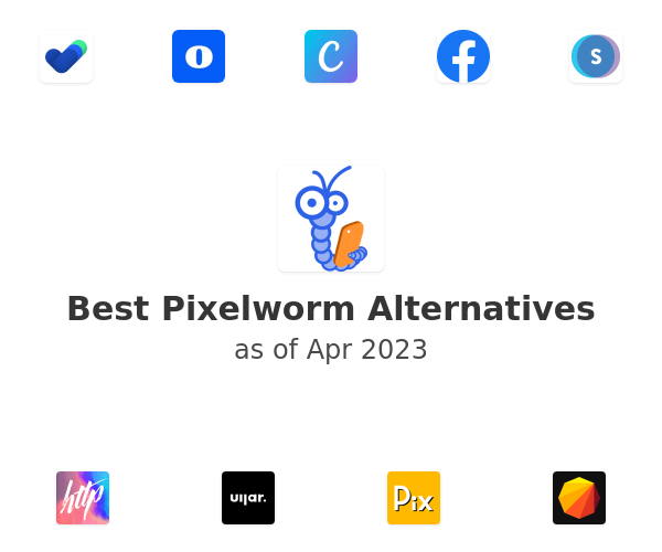 Best Pixelworm Alternatives