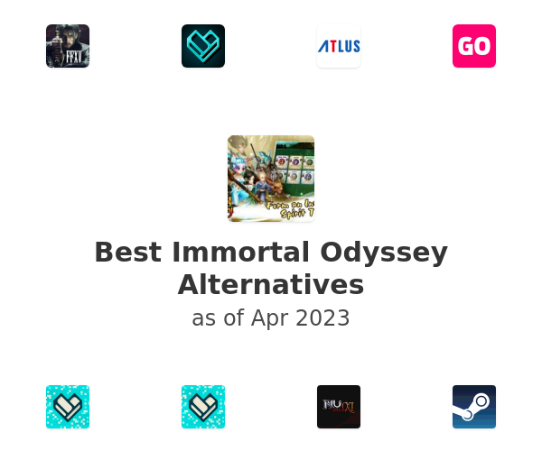 Best Immortal Odyssey Alternatives