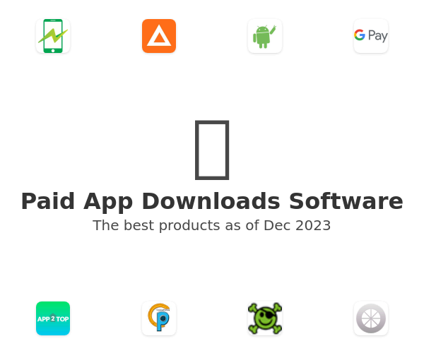 The best Paid App Downloads products