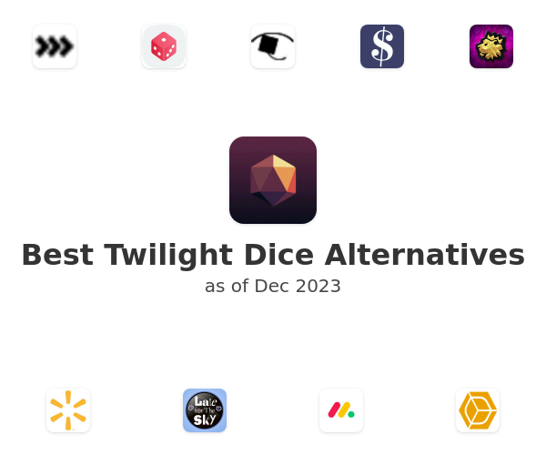 Best Twilight Dice Alternatives