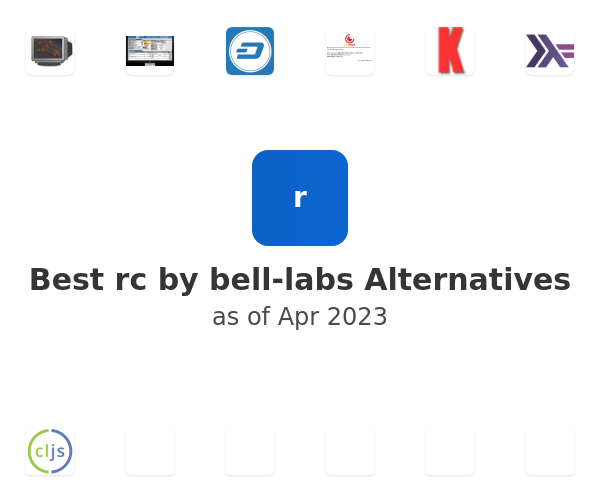 Best rc by bell-labs Alternatives