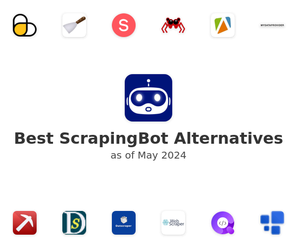 Best ScrapingBot Alternatives