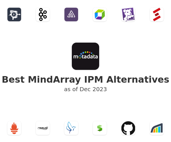 Best MindArray IPM Alternatives