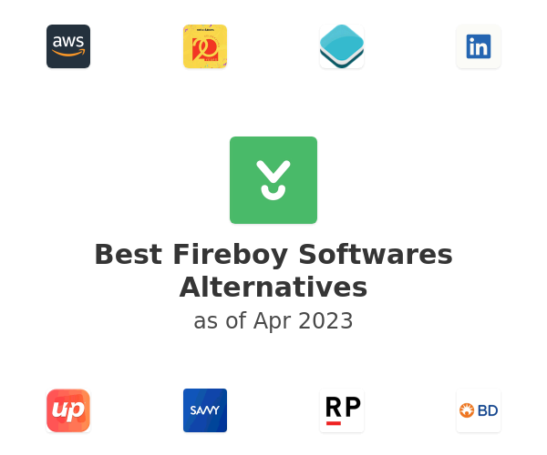 Best Fireboy Softwares Alternatives