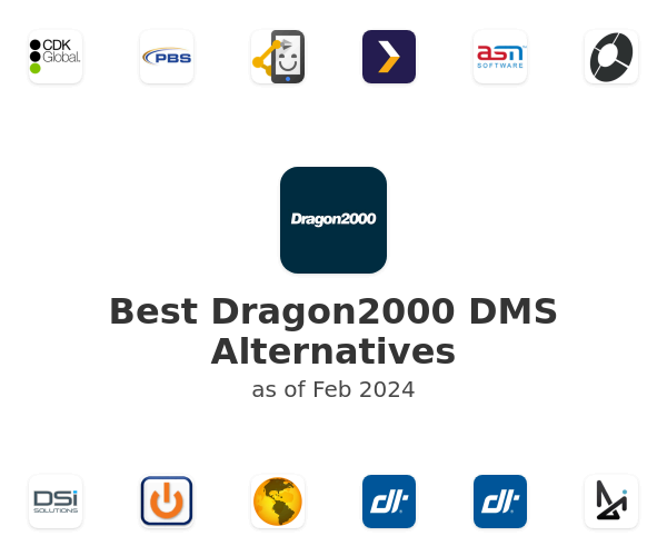 Best Dragon2000 DMS Alternatives