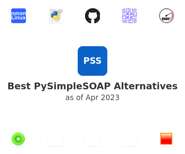 Best PySimpleSOAP Alternatives