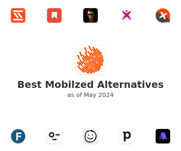 Best Mobilzed Alternatives