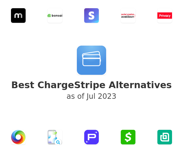 Best ChargeStripe Alternatives