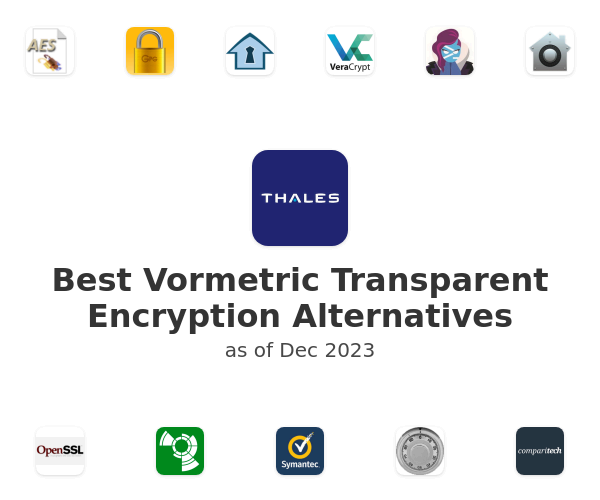 Best Vormetric Transparent Encryption Alternatives