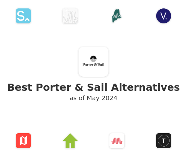 Best Porter & Sail Alternatives