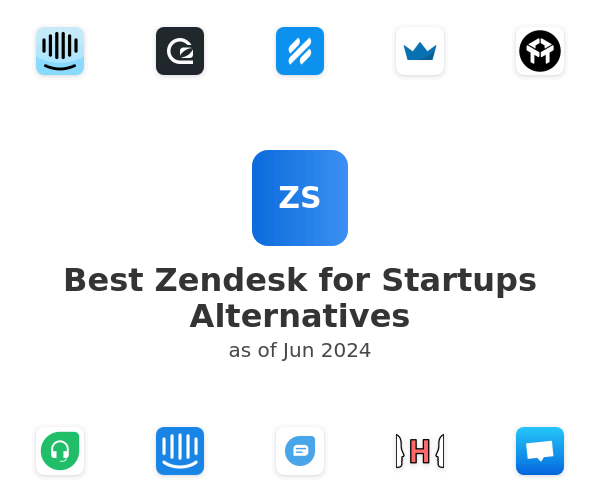 Best Zendesk for Startups Alternatives