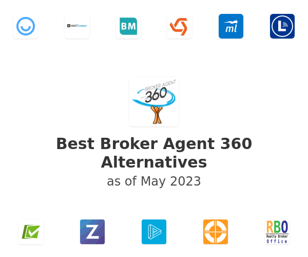 Best Broker Agent 360 Alternatives