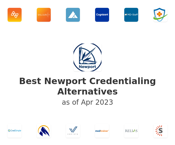 Best Newport Credentialing Alternatives