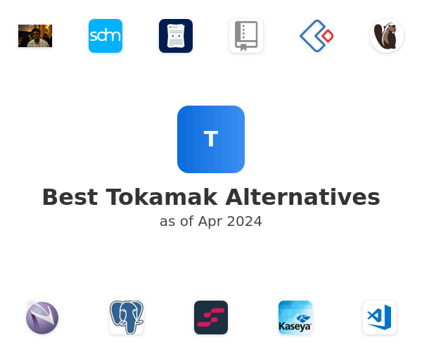 Best Tokamak Alternatives