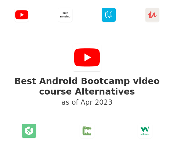 Best Android Bootcamp video course Alternatives