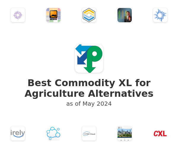Best Commodity XL for Agriculture Alternatives