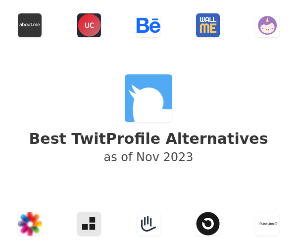 Best TwitProfile Alternatives
