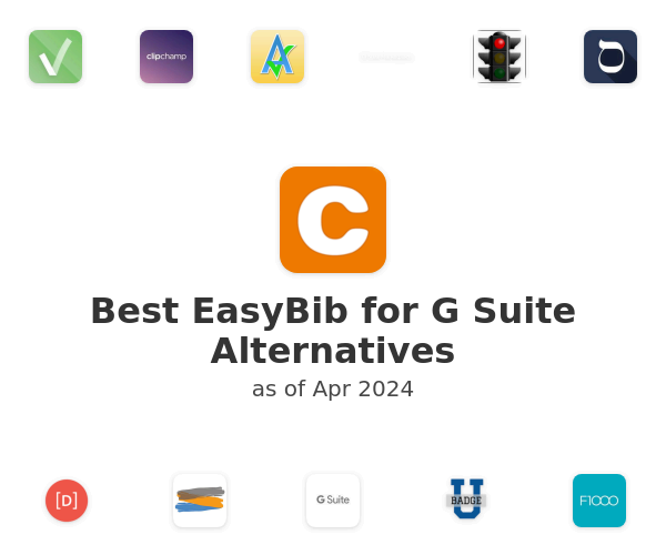 Best EasyBib for G Suite Alternatives
