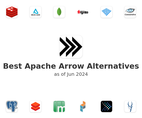 Best Apache Arrow Alternatives