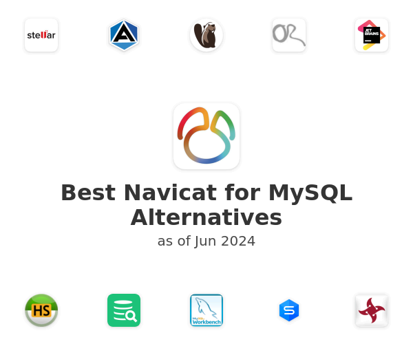 Best Navicat for MySQL Alternatives