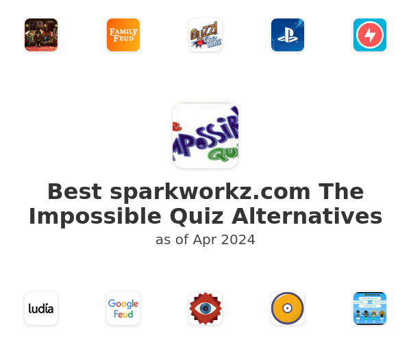 Best sparkworkz.com The Impossible Quiz Alternatives