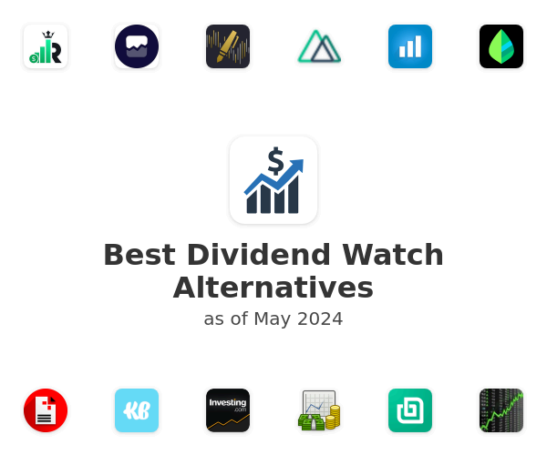 Best Dividend Watch Alternatives