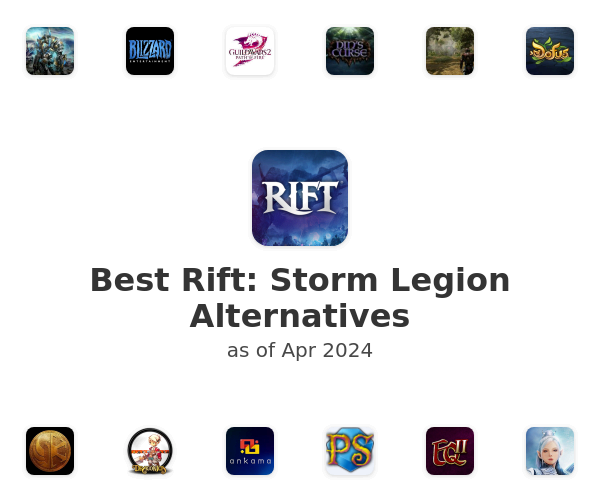 Best Rift: Storm Legion Alternatives