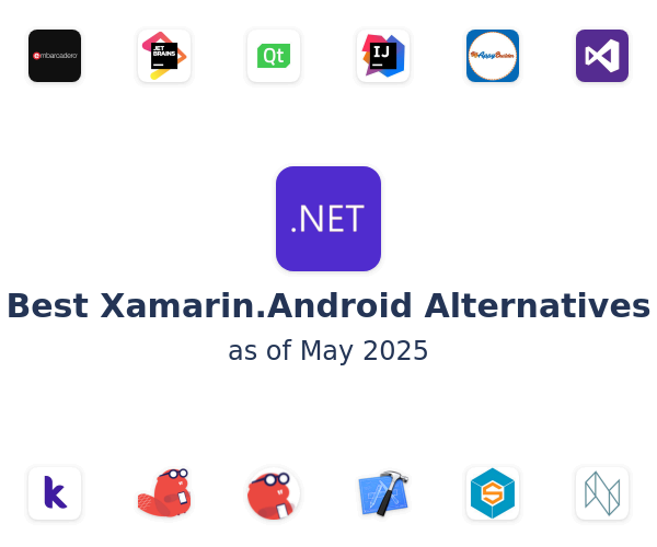 Best Xamarin.Android Alternatives