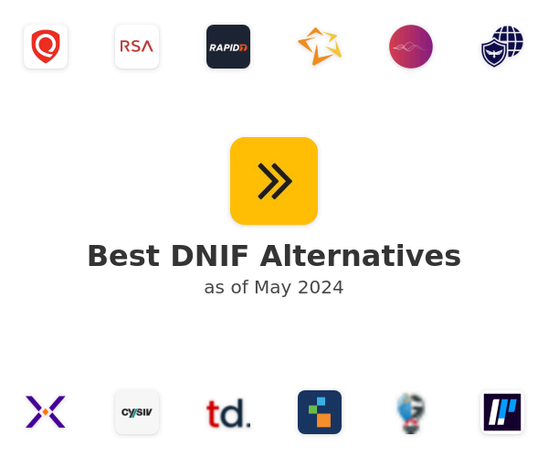 Best DNIF Alternatives