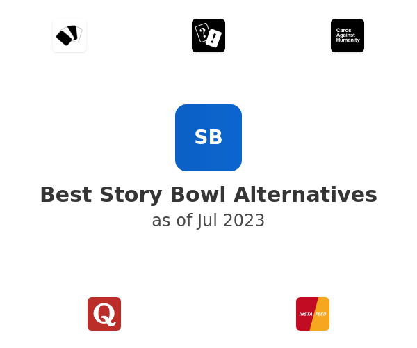 Best Story Bowl Alternatives