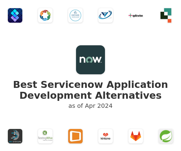 Best Servicenow Application Development Alternatives
