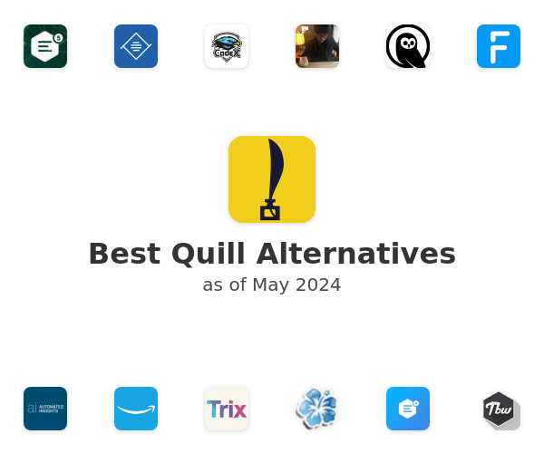 Best Quill Alternatives