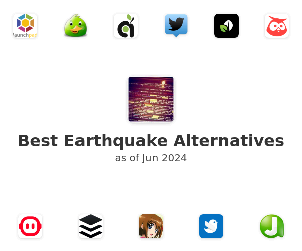 Best Earthquake Alternatives