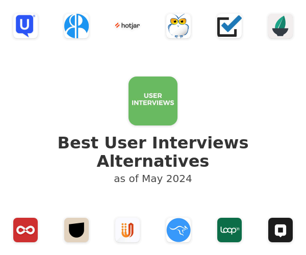 Best User Interviews Alternatives