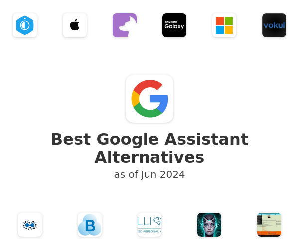 Best Google Assistant Alternatives