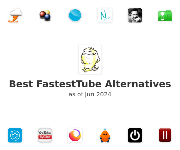Best FastestTube Alternatives