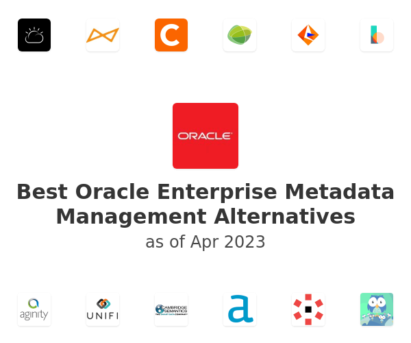 Best Oracle Enterprise Metadata Management Alternatives