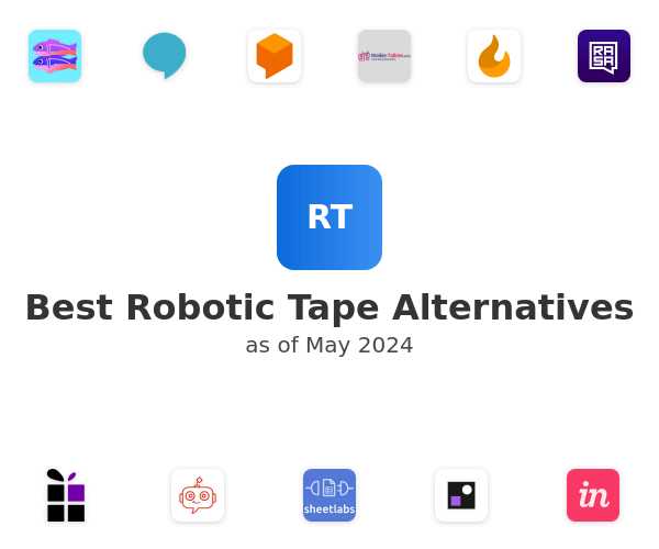 Best Robotic Tape Alternatives