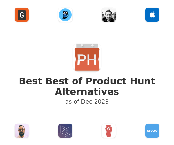 Best Best of Product Hunt Alternatives