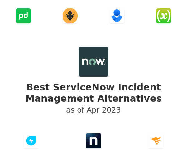 Best ServiceNow Incident Management Alternatives