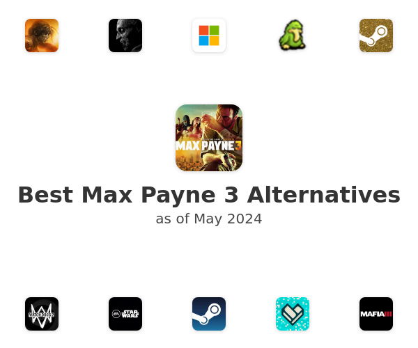 Best Max Payne 3 Alternatives