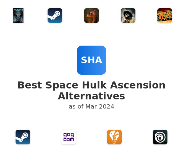 Best Space Hulk Ascension Alternatives