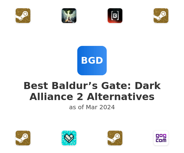 Best Baldur’s Gate: Dark Alliance 2 Alternatives