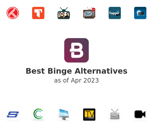 Best Binge Alternatives