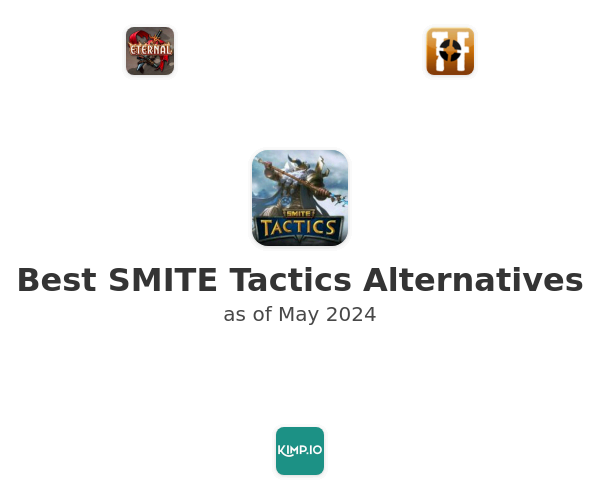 Best SMITE Tactics Alternatives