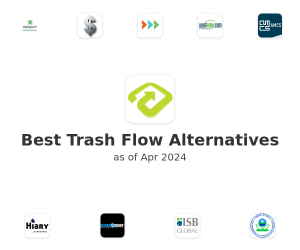 Best Trash Flow Alternatives