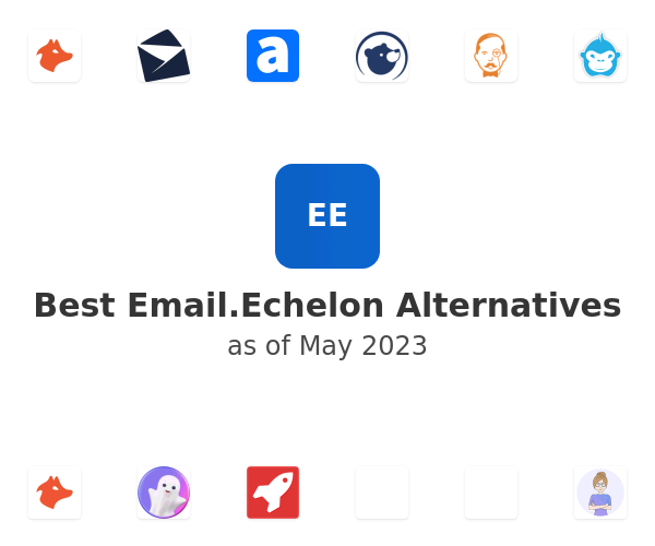 Best Email.Echelon Alternatives