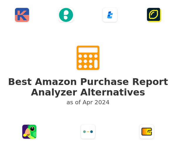 Best Amazon Purchase Report Analyzer Alternatives